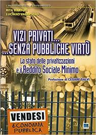 Democrazia Economica Di Base Versus Privatizzazioni E Dittatura Del